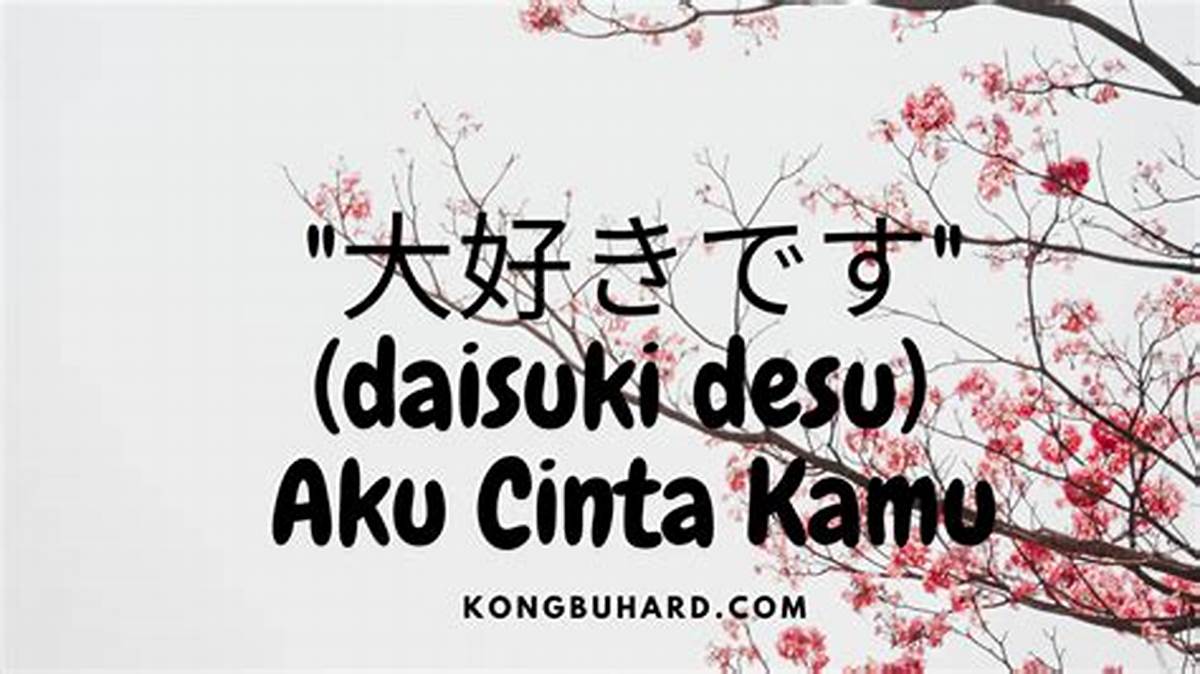 Aku Cinta Kamu dalam Bahasa Jepang