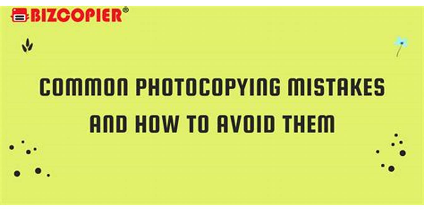 Photocopier Mistakes