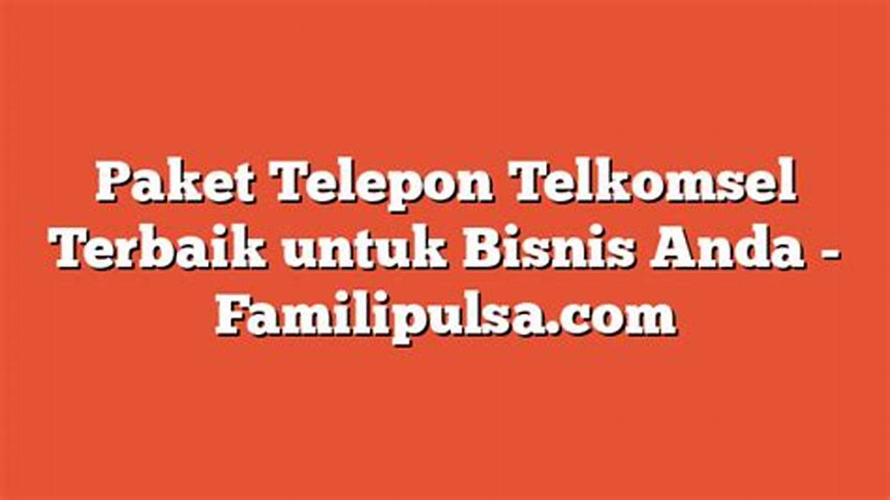 Paket Bisnis Telkomsel