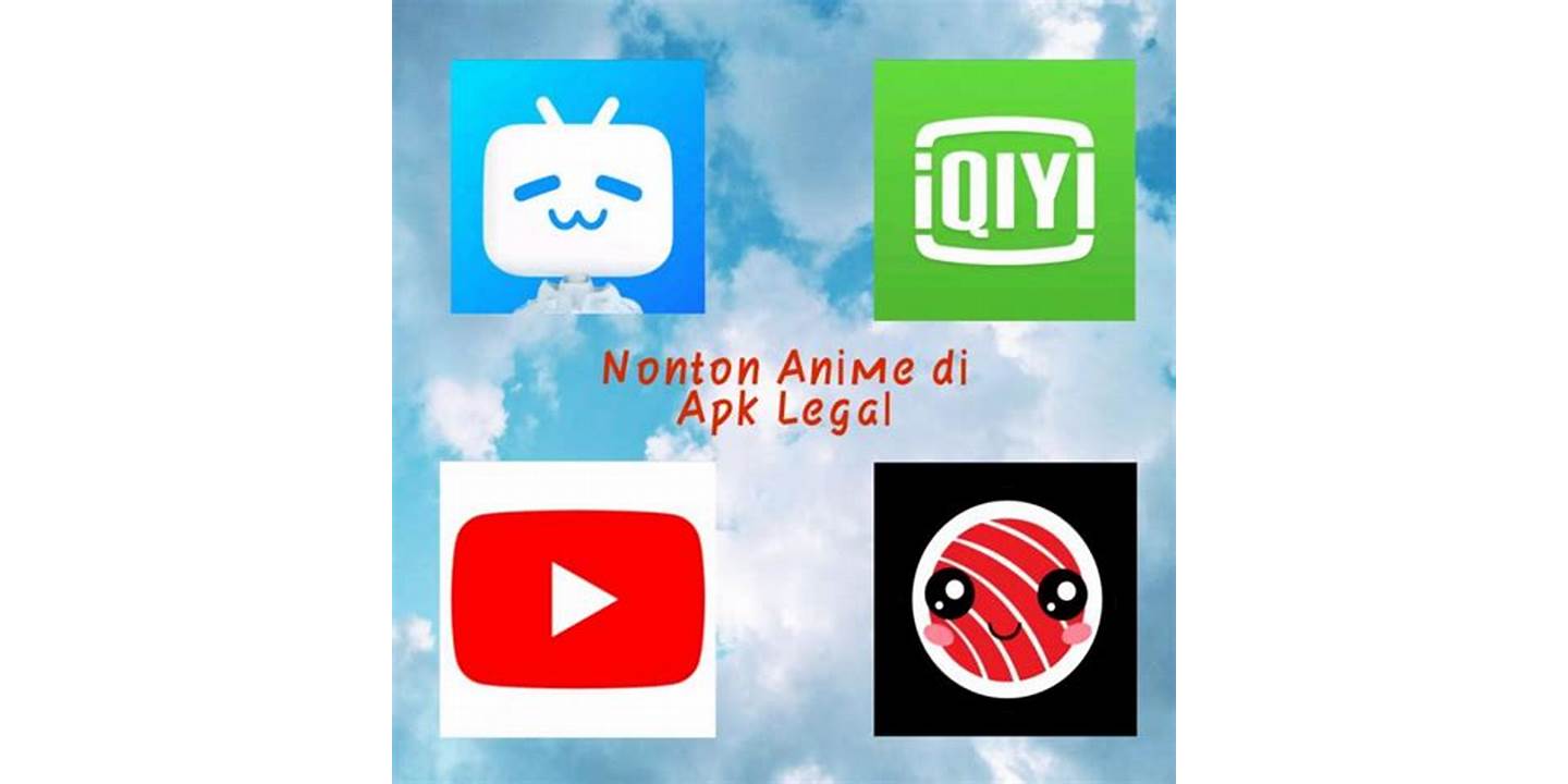 Aplikasi Nonton Anime Terlengkap Indonesia