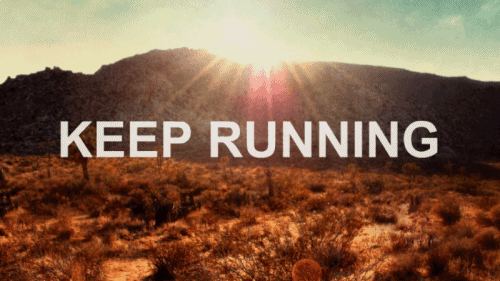 Image result for keep running gif