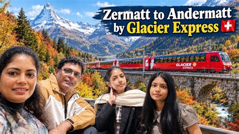 නීල දෑස තව්තිසාවේ Zermatt to Andermatt🇨🇭 - YouTube