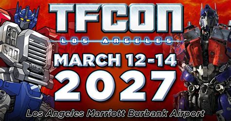 TFcon Los Angeles 2027, Los Angeles Marriott Burbank Airport, 12 March ...