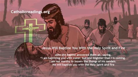 Jesus Will Baptize You With The Holy Spirit And Fire Matthew 112 11