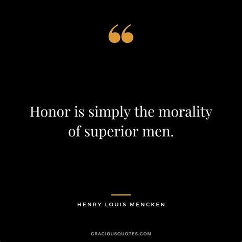 36 Inspirational Quotes About Honor Glory