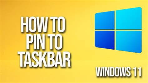 How To Pin To Taskbar Windows 11 Tutorial Youtube