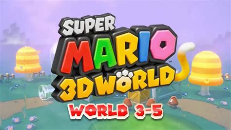 Super Mario 3d World Pipeline Lagoon World 3 5 3 Stars Guide