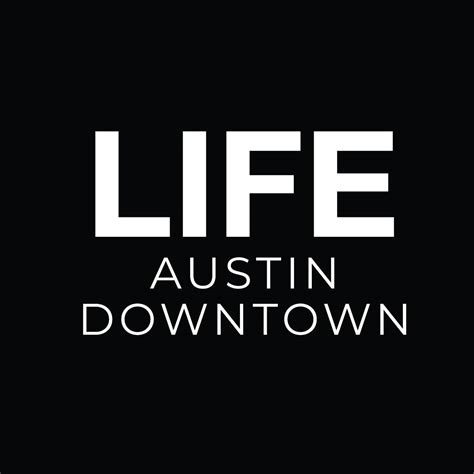 Lifeaustin Downtown Austin Tx