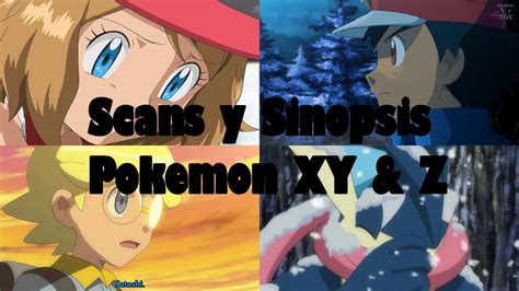 Scans Y Sinopsis De Pokemon Xy And Z Capitulo 44 45 46 Adios Serena