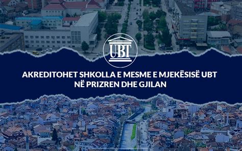 Akreditohet Shkolla E Mesme E Mjek Sis Ubt N Prizren Dhe Gjilan