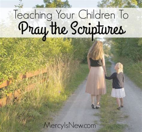 Teaching Our Children To Pray Scriptures Free Printables His Mercy Is New