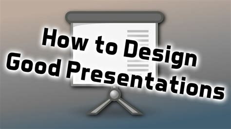 Designing Good Presentations Youtube