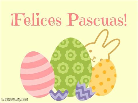 La pascua celebra la resurrección de jesucristo al tercer día después de haber sido crucificado, según se relata en el nuevo testamento de la biblia. +40 Imágenes de Felices Pascuas con Frases Católicas y Gratis