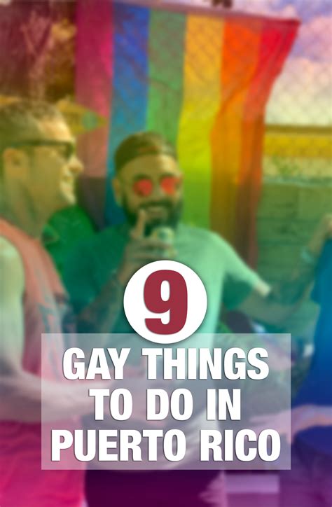 Gay Puerto Rico Lgbtq Things To Do In Puerto Rico For Gay Travelers