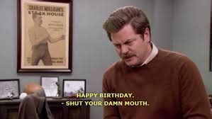 Somebody up there likes me. parks and rec birthday meme - Google Search | Verjaardag