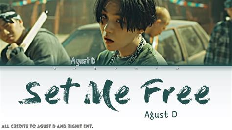 We earn a commission for products purchased through some links in this article. Agust D - Interlude: Set me free (color coded lyrics) [HAN ...