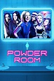 Powder Room (film) - Alchetron, The Free Social Encyclopedia