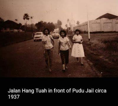 With their dedication, the five brothers rose quickly from the ranks. JALAN HANG TUAH IN FRONT OF PUDU JAIL 1937 | Jail, Fronts ...