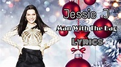 Jessie J - Man With The Bag (w/ Lyrics) - YouTube
