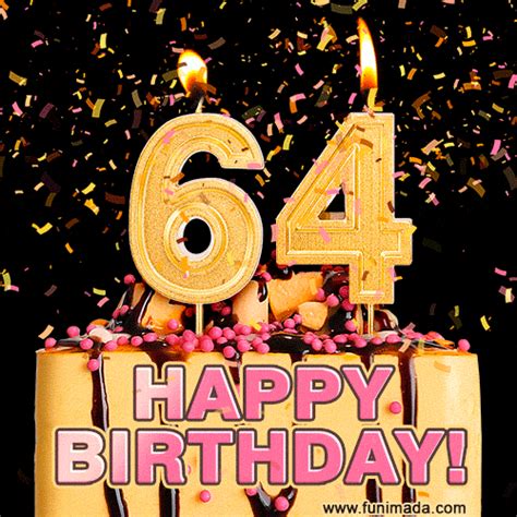 Happy 64th Birthday Cake  And Video With Sound Free Download
