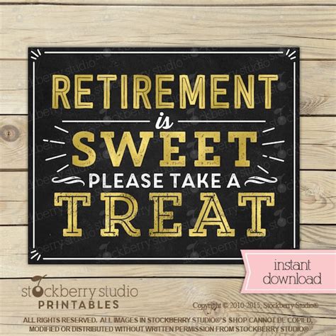 Retirement Is Sweet Please Take A Treat Sign Printable Instant