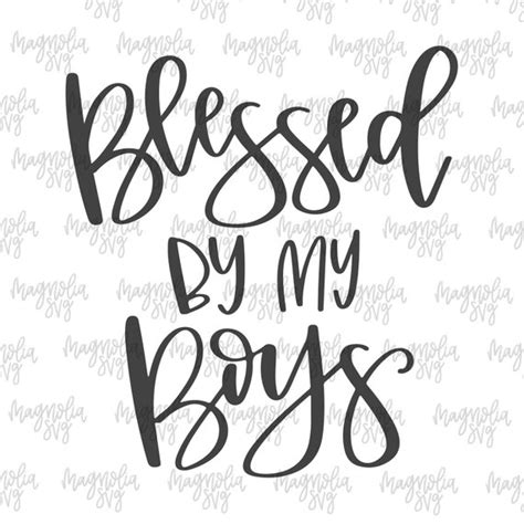 Blessed By My Boys Svg Boy Mom Svg Blessed By My Boys Cut File For