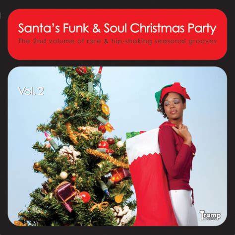 santa s funk and soul christmas party 2 various artists tramp rec