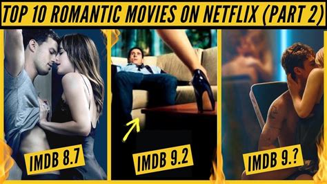 Top 10 Romantic Movies On Netflix Part 2 Best Romantic Movies On Netflix Nonstop Netflix