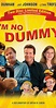 I'm No Dummy (2009) - IMDb