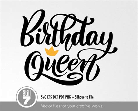 Birthday Queen Lettering Svg Svg Cutting File Eps Dxf Pdf Etsy