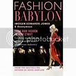 Style Bubble: Fashion Babylon: The lid has been lifted
