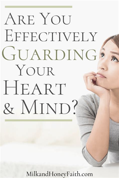 The Importance Of Guarding Your Heart And Mind Milk And Honey Faith