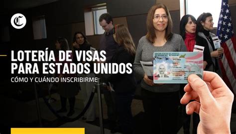 Lotería De Visas Para Estados Unidos Conoce Los Pasos Para Acceder A La Green Card Y Cuándo