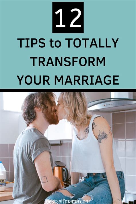 12 Tips To Totally Transform Your Marriage Marriage Tips Healthy Relationships Healthy Marriage