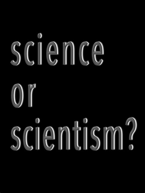 Contrary Brin Science Or Scientism