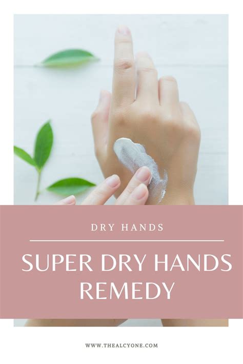 10 Best Hand Creams To Soothe Dry Flaky Hands The Alcyone Dry