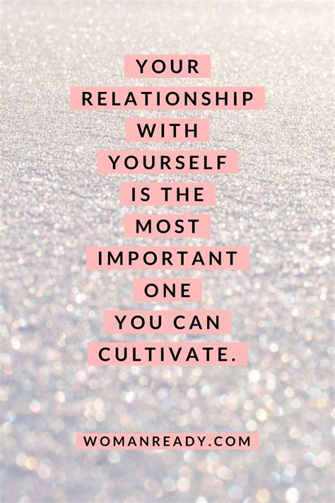 Put Time And Love Into The Relationship You Have With Yourself Body