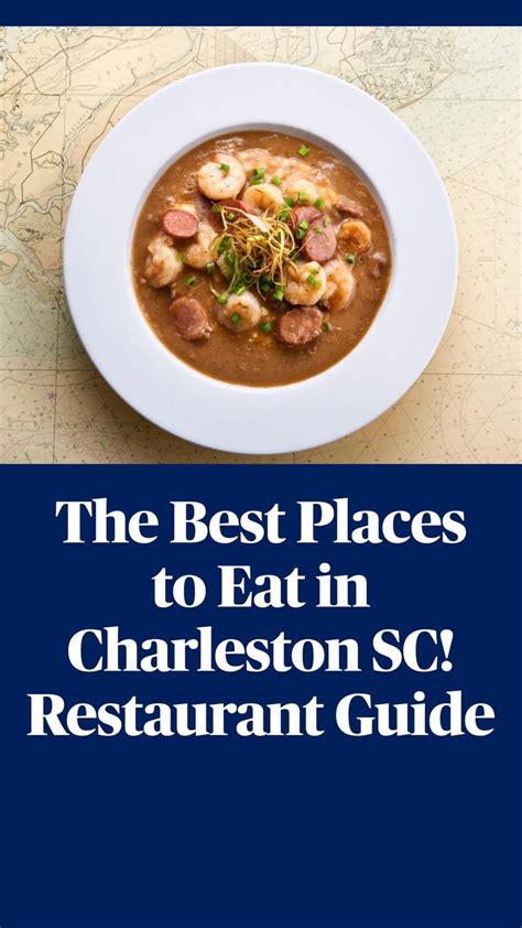 Best Places To Eat In Charleston Sc Charleston Restaurant Guide