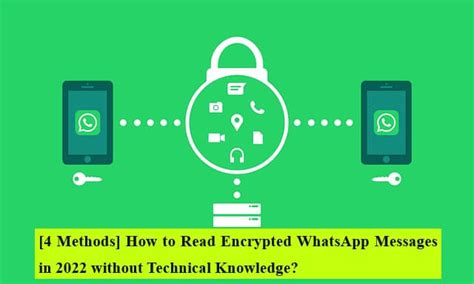 4 Methods How To Read Encrypted Whatsapp Messages