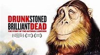 Watch Drunk Stoned Brilliant Dead: The Story of The National Lampoon ...