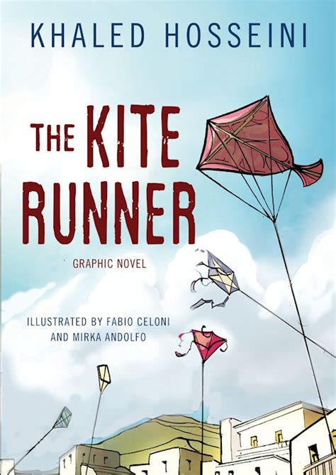 The Kite Runner Graphic Novel Khaled Hosseini Bloomsbury Paperbacks
