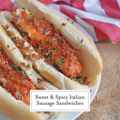 Sweet And Spicy Italian Sausage Sandwiches Sweet Spicy And Sweet