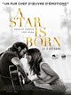 A Star Is Born - Film (2018) - SensCritique