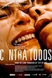 Película: Contra Todos (2004) | abandomoviez.net