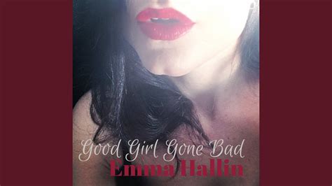 Good Girl Gone Bad Youtube