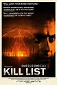 Kill List (2011) - Posters — The Movie Database (TMDB)