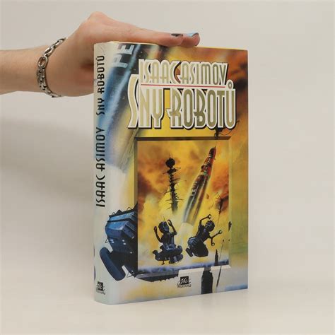 Sny Robot Asimov Isaac Knihobot Cz