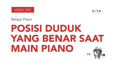 Belajar Piano Posisi Duduk Yang Benar Saat Bermain Piano YouTube