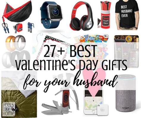 Best Valentines Gift Ideas For Your Handsome Husband Feels Like Home