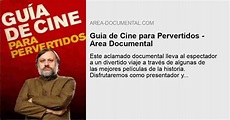 Guia de Cine para Pervertidos - Area Documental